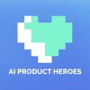 AI Product Heroes